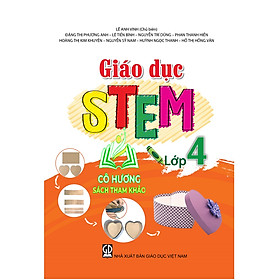 Sách – Giáo dục STEM lớp 4 (ĐN)