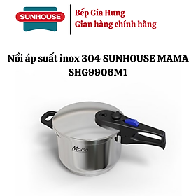 Mua Nồi áp suất inox 304 cao cấp Sunhouse Mama SHG9906M1 6Lít - Hàng chính hãng