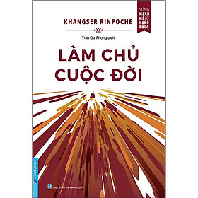 Làm Chủ Cuộc Đời (Tái bản năm 2025)