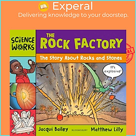Sách - The Rock Factory - A Story about Rocks and Stones by Matthew Lilly (UK edition, paperback)