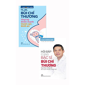 Hình ảnh Combo Hỏi Đáp Cùng Bác Sĩ Bùi Chí Thương + Thai Kỳ Khỏe Mạnh (Bộ 2 Cuốn) _TRE