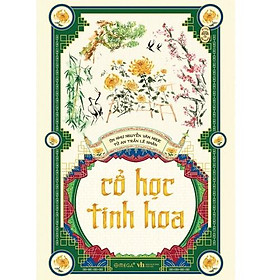 Cổ Học Tinh Hoa – Bản Quyền