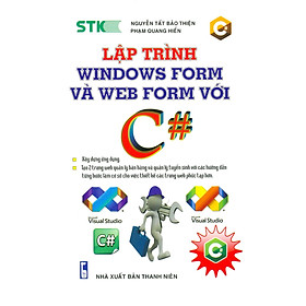Ảnh bìa Lập Trình Windows Form Và WebForm Với C# - STK