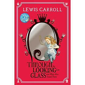 [Download Sách] Through The Looking-Glass