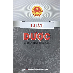 Hình ảnh Sách - Luật dược ( Có hiệu lực thi hành từ ngày 01/01/2017)