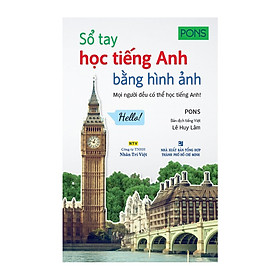 [Download Sách] Sổ Tay Học Tiếng Anh Bằng Hình Ảnh