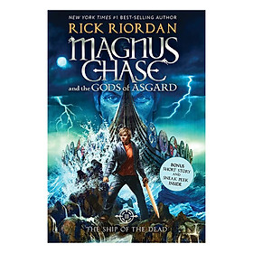 Magnus Chase And The Gods Of Asgard, Book 3 The Ship Of The Dead