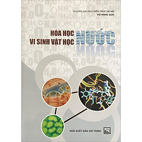 Hoá Học, Vi Sinh Vật Học Nước (Tái Bản)