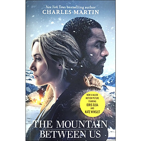 The Mountain Between Us Now A Major Motion Picture Starring Idris Elba And