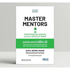 Hình ảnh Những Người Dẫn Lối (Master Mentors) - Scott Jeffrey Miller - PACE Books