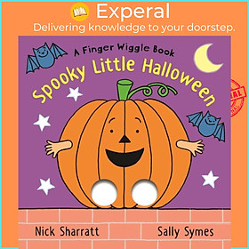 Sách - Spooky Little Halloween - A Finger Wiggle Book by Nick Sharratt (UK edition, boardbook)