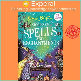 Sách - Stories of Spells and Enchantments by Enid Blyton (UK edition, paperback)