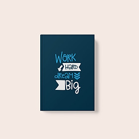 Sổ Kế Hoạch 12 tháng - Work Hard Dream Big