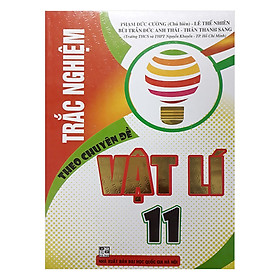 Trắc Nghiệm Theo Chuyên Đề Vật Lí 11
