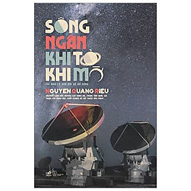 Sông ngân khi tỏ khi mờ
