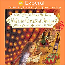 Sách - Nell and the Circus of Dreams by Nell Gifford Briony May Smith (UK edition, paperback)