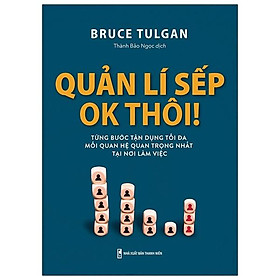 Quản lí sếp ok thôi