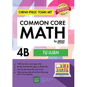 Chinh Phục Toán Mỹ - Common Core Math (Tập 4B)