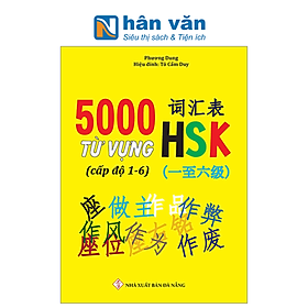 5000 Từ Vựng HSK (Cấp Độ 1-6)