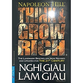 Think And Grow Rich - Nghĩ Giàu Và Làm Giàu