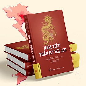 Nam Việt Thần Kỳ Hội Lục  (Bìa cứng)