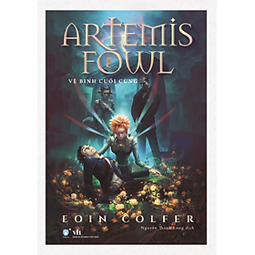 Artemis Fowl Vệ Binh Cuối cùng