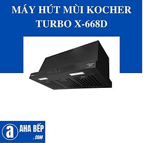 Máy Hút Mùi Kocher TURBO X-668D - Hàng Chính Hãng