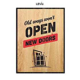 Tranh văn phòng tiếng Anh LEVU EN05 “Old ways won’t open new doors
