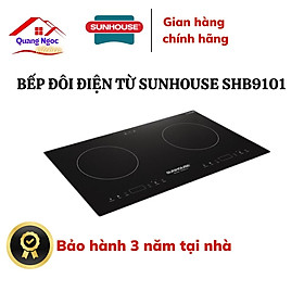 BẾP ĐÔI ĐIỆN TỪ SUNHOUSE SHB9101 - hàng chính hãng