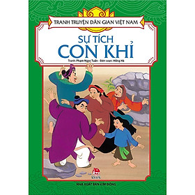 Sách - Sự Tích Con Khỉ - Tranh Truyện Dân Gian Việt Nam - NXB Kim Đồng