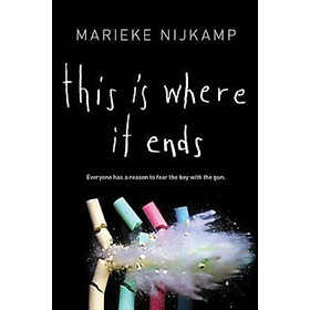 Sách - This Is Where It Ends by Marieke Nijkamp (US edition, paperback)