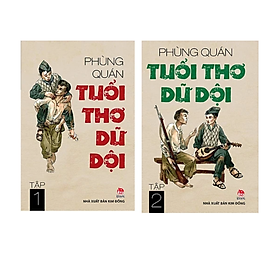 Hình ảnh Combo 2 cuốn Truyện Dành Cho Thiếu Nhi : Tuổi Thơ Dữ Dội - Tập 1 + 2 (Tái Bản)