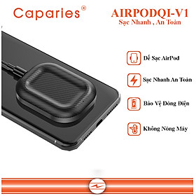Mua Đế Sạc Nhanh Không Dây Chuyên Cho AIRPODS - CAPARIES AIRPODQI-V1  Wireless Quick Charge  chuẩn Qi Apple cho Iphone - Hàng Chính Hãng