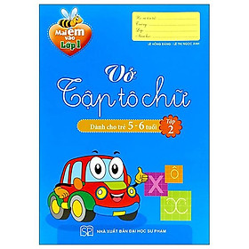 Sách - Mai Em Vào Lớp 1 - Vở Tập Tô Chữ - Dành Cho Trẻ 5-6 Tuổi - Tập 2 (Tái Bản 2025)