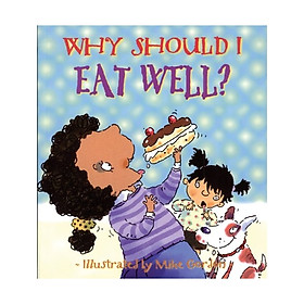 Hình ảnh sách Why Should I:Why Should I Eat Well