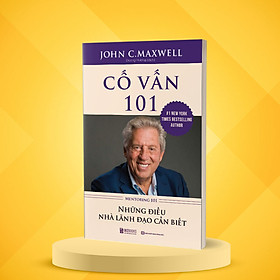 Cố vấn 101 - mentoring 101 - những điều lãnh đạo cần biết