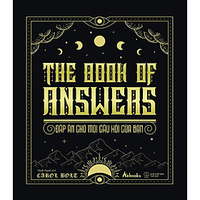 The Book Of Answers - Đáp Án Cho Mọi Câu Hỏi Của Bạn