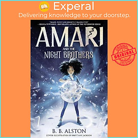 Sách - Amari and the Night Brothers by BB Alston (UK edition, paperback)