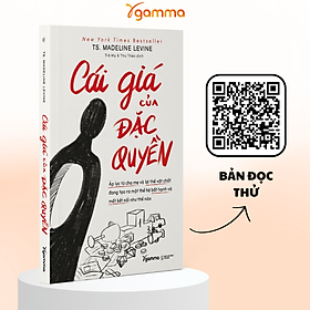 [Pre Order] Cái Giá Của Đặc Quyền - Bản Quyền