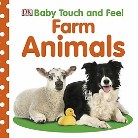 DK Farm Animals (Series Baby Touch And Feel)