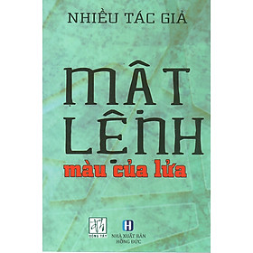 [Download Sách] Mật lệnh màu của lửa 