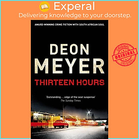 Sách - Thirteen Hours by Deon Meyer (UK edition, paperback)