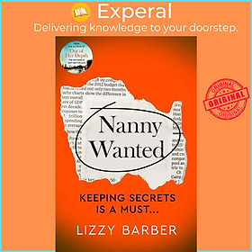Sách - Nanny Wanted - The Richard and Judy bestseller returns with a twisted tal by Lizzy Barber (UK edition, paperback)