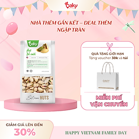 Hạt Dẻ Cười Oaky Nhập Khẩu Mỹ - Túi 100g