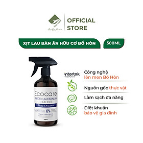 Xịt Lau bàn ăn hữu cơ Bồ hòn tinh dầu Quế 500ml thương hiệu Ecocare