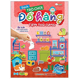 Sách Trò Chơi Đồ Hàng - Tiệm Thú Cưng