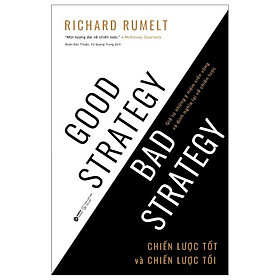 Chiến lược tốt và chiến lược tồi - good strategy bad strategy - al