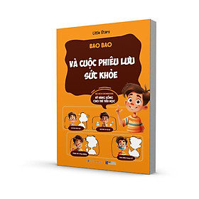 Sách Bao Bao Và Cuộc Phiêu Lưu Sức Khoẻ - Growbooks - Kỹ Năng Sống Dành Cho Trẻ Tiểu Học