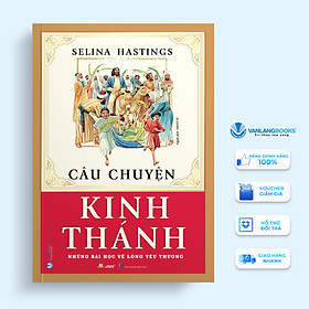 Câu Chuyện Kinh Thánh - Vanlangbooks