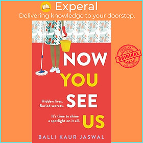 Sách - Now You See Us by Balli Kaur Jaswal (UK edition, hardcover)